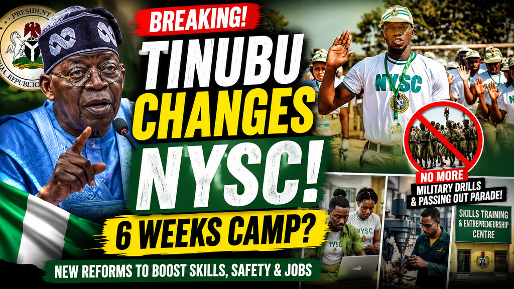 Tinubu Overhauls NYSC: Orientation Camp Extended to Six Weeks as Traditional Military Drills Scrapped